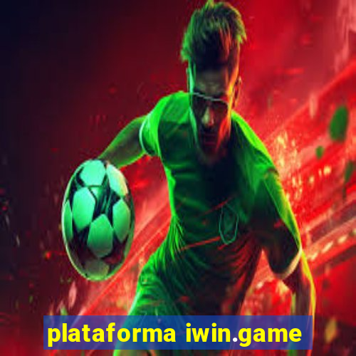 plataforma iwin.game